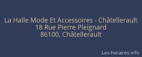 La Halle Mode Et Accessoires - Châtellerault