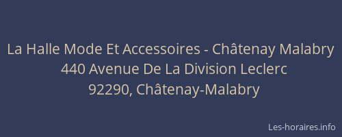 La Halle Mode Et Accessoires - Châtenay Malabry