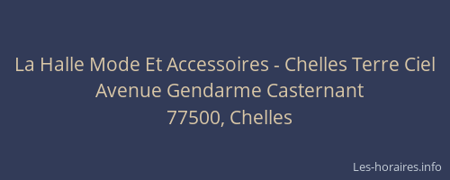 La Halle Mode Et Accessoires - Chelles Terre Ciel
