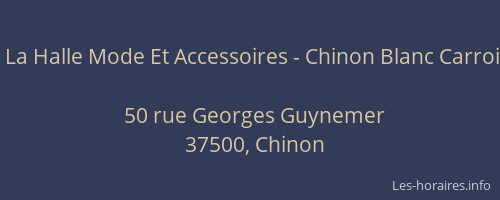 La Halle Mode Et Accessoires - Chinon Blanc Carroi