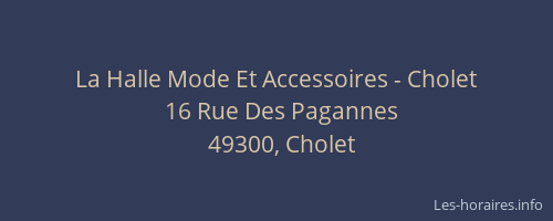 La Halle Mode Et Accessoires - Cholet