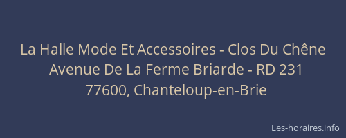 La Halle Mode Et Accessoires - Clos Du Chêne