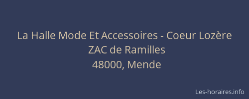 La Halle Mode Et Accessoires - Coeur Loz&egrave;re