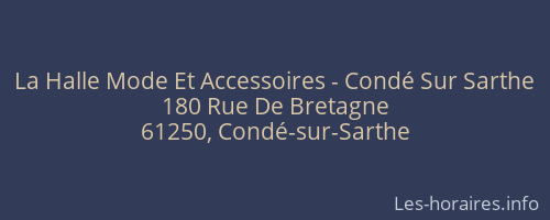 La Halle Mode Et Accessoires - Condé Sur Sarthe