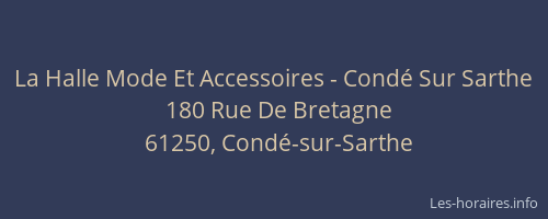 La Halle Mode Et Accessoires - Cond&eacute; Sur Sarthe