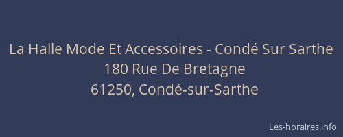 La Halle Mode Et Accessoires - Condé Sur Sarthe