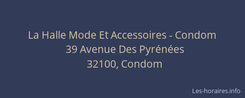 La Halle Mode Et Accessoires - Condom