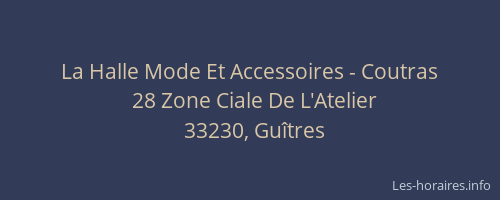 La Halle Mode Et Accessoires - Coutras