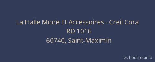 La Halle Mode Et Accessoires - Creil Cora