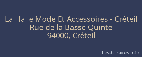 La Halle Mode Et Accessoires - Créteil