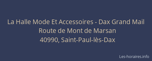 La Halle Mode Et Accessoires - Dax Grand Mail
