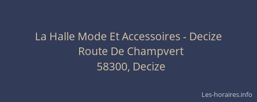 La Halle Mode Et Accessoires - Decize