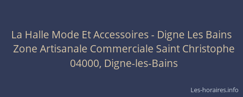 La Halle Mode Et Accessoires - Digne Les Bains