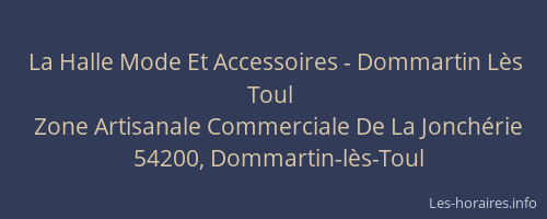 La Halle Mode Et Accessoires - Dommartin Lès Toul