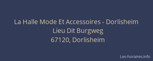 La Halle Mode Et Accessoires - Dorlisheim