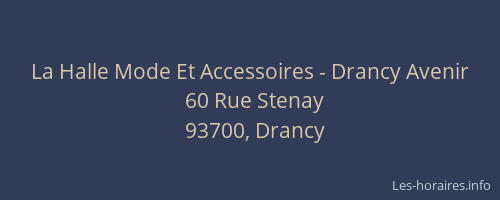 La Halle Mode Et Accessoires - Drancy Avenir