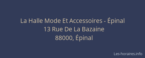 La Halle Mode Et Accessoires - Épinal