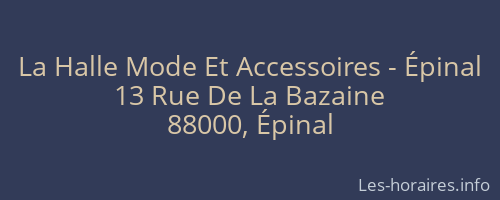 La Halle Mode Et Accessoires - Épinal