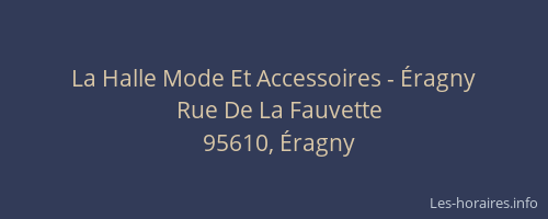 La Halle Mode Et Accessoires - Éragny
