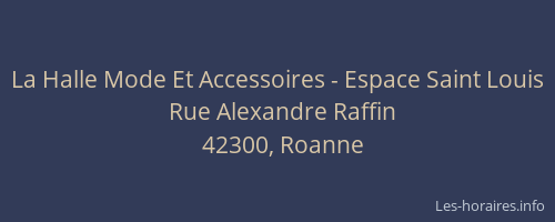 La Halle Mode Et Accessoires - Espace Saint Louis