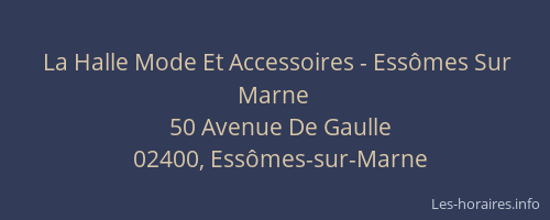 La Halle Mode Et Accessoires - Essômes Sur Marne