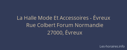 La Halle Mode Et Accessoires - Évreux