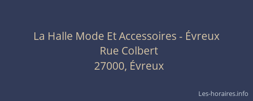 La Halle Mode Et Accessoires - Évreux