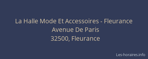 La Halle Mode Et Accessoires - Fleurance