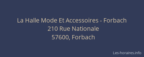 La Halle Mode Et Accessoires - Forbach