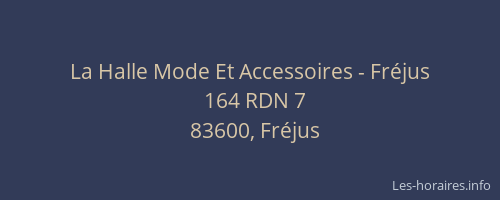 La Halle Mode Et Accessoires - Fréjus