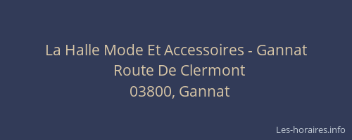 La Halle Mode Et Accessoires - Gannat