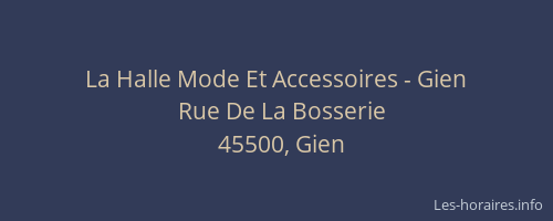 La Halle Mode Et Accessoires - Gien