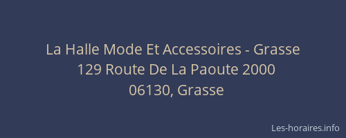 La Halle Mode Et Accessoires - Grasse
