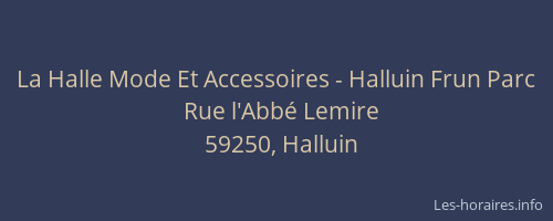 La Halle Mode Et Accessoires - Halluin Frun Parc