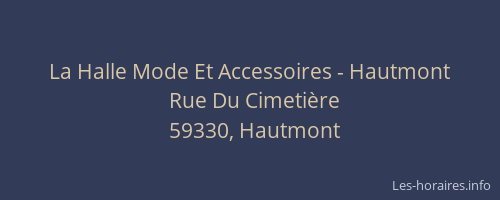 La Halle Mode Et Accessoires - Hautmont