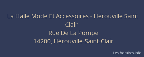 La Halle Mode Et Accessoires - H&eacute;rouville Saint Clair