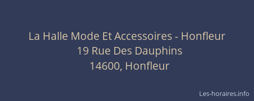 La Halle Mode Et Accessoires - Honfleur