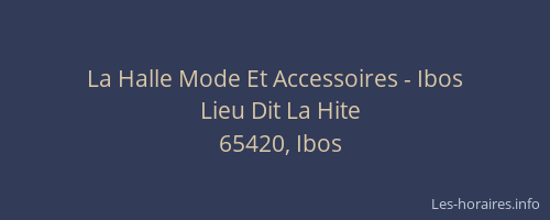 La Halle Mode Et Accessoires - Ibos