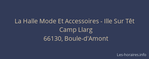 La Halle Mode Et Accessoires - Ille Sur T&ecirc;t