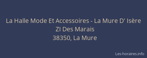La Halle Mode Et Accessoires - La Mure D' Isère