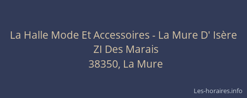La Halle Mode Et Accessoires - La Mure D' Is&egrave;re