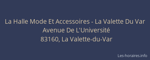 La Halle Mode Et Accessoires - La Valette Du Var