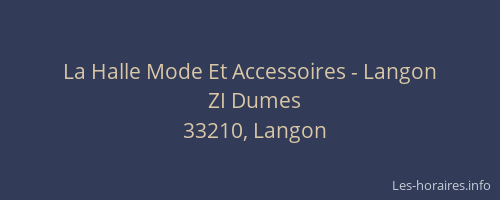 La Halle Mode Et Accessoires - Langon
