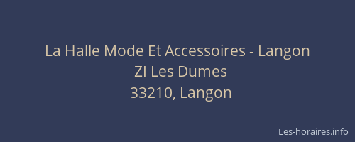 La Halle Mode Et Accessoires - Langon