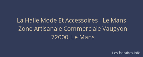 La Halle Mode Et Accessoires - Le Mans