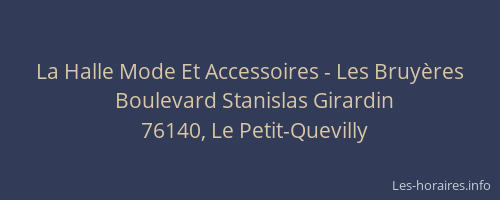 La Halle Mode Et Accessoires - Les Bruyères