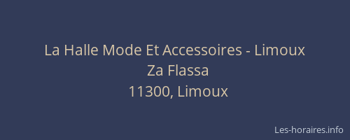 La Halle Mode Et Accessoires - Limoux