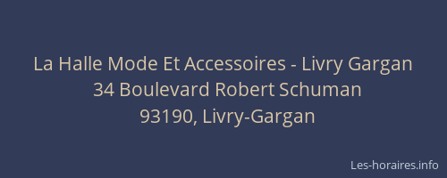 La Halle Mode Et Accessoires - Livry Gargan