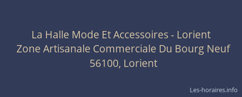 La Halle Mode Et Accessoires - Lorient