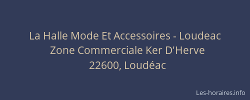 La Halle Mode Et Accessoires - Loudeac